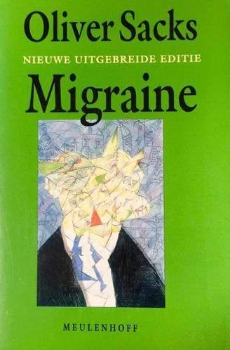 Migraine -Oliver Sacks nieuw, Ophalen of Verzenden, Nieuw