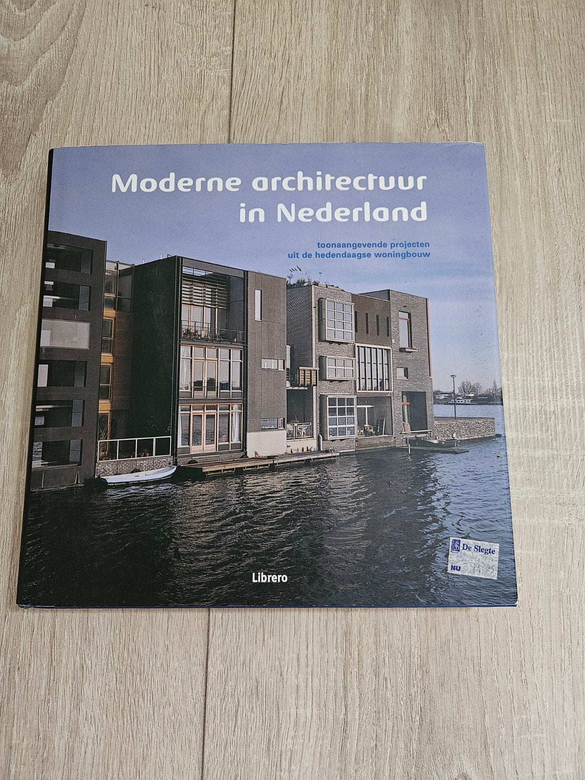 Moderne architectuur in Nederland - Woningbouw, Ophalen of Verzenden, Zo goed als nieuw, Architectuur algemeen, Onbekend