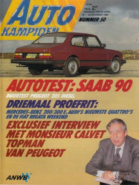 Autokampioen 50 1984: Saab 90 - Audi Quattro - Mercedes W124, Ophalen of Verzenden, Gelezen, Algemeen
