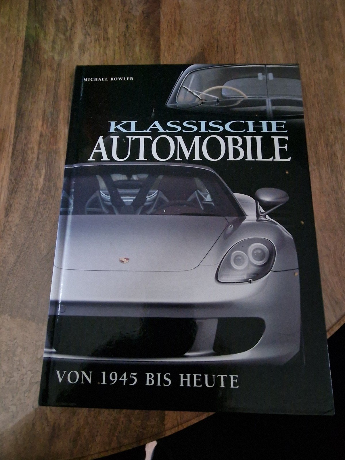 Klassische Automobile: Van 1945 bis Heute - Duits boek, Ophalen of Verzenden