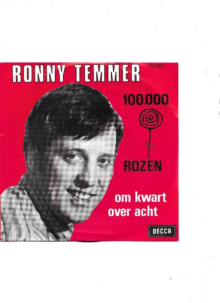 7" Single Ronny Temmer - 100.000 Rozen, Ophalen of Verzenden, Gebruikt, 7 inch, Nederlandstalig