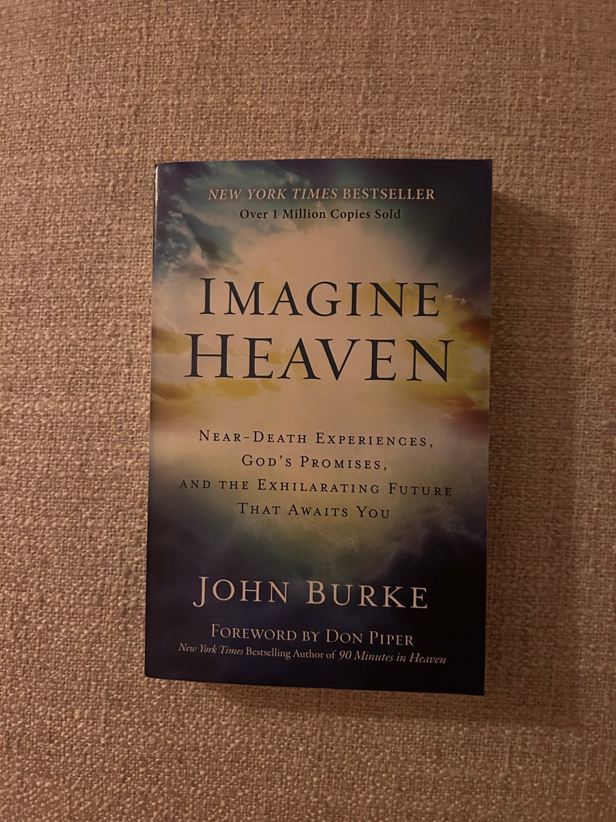 Imagine Heaven - John Burke (Engels), Boeken, Ophalen of Verzenden, Zo goed als nieuw
