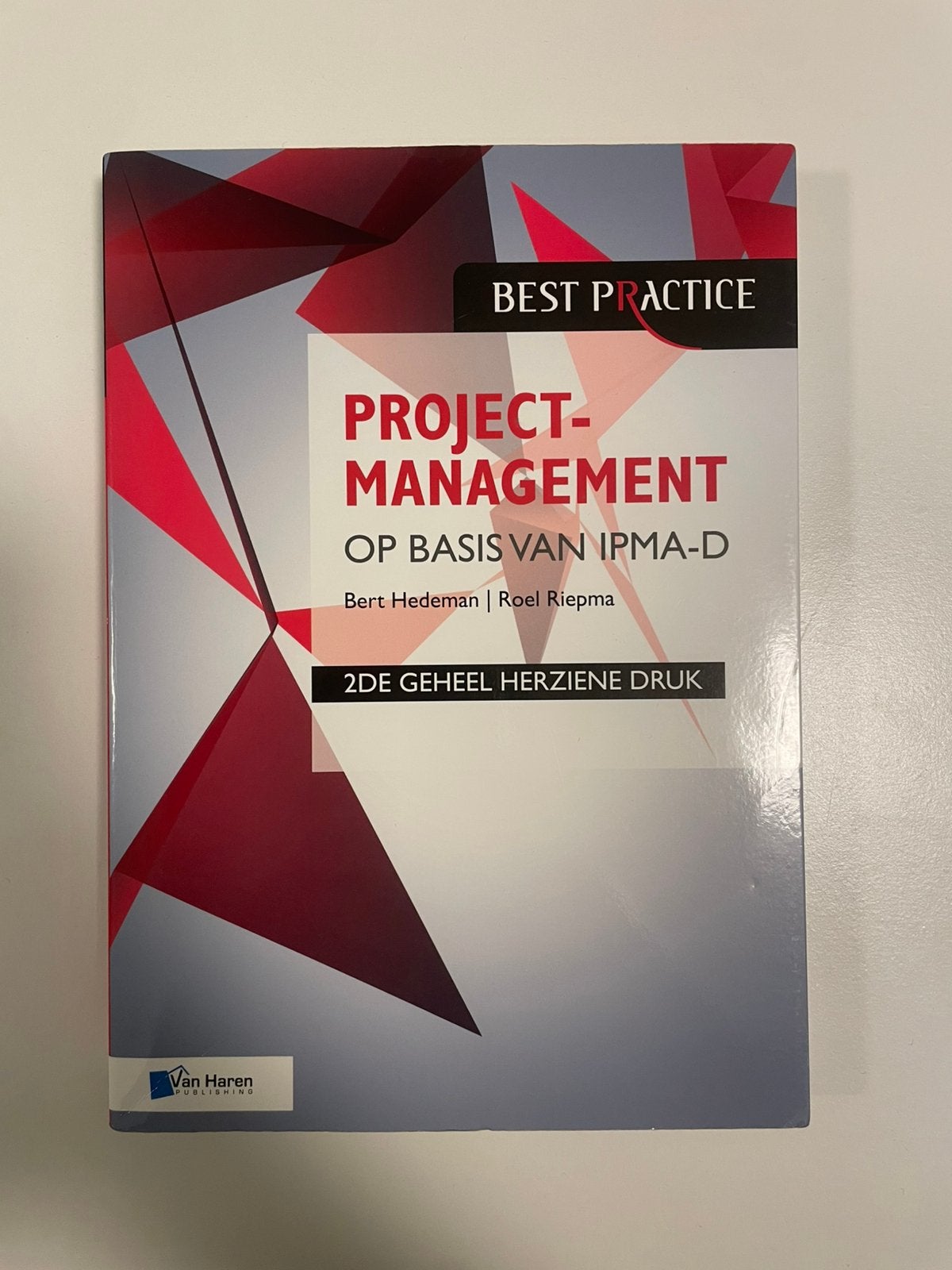 Projectmanagement op basis van IPMA-D | ISBN 9789401801881, Boeken, Ophalen of Verzenden, Zo goed als nieuw, Management