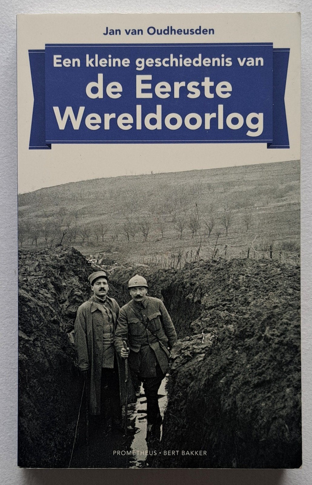 Een kleine geschiedenis van de Eerste Wereldoorlog, Nieuw, Ophalen of Verzenden, Voor 1940, Overige onderwerpen