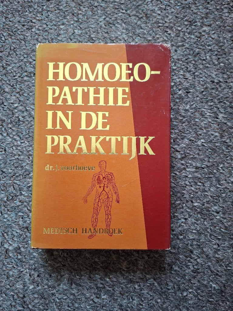 Homeopathie in de praktijk/ Medisch handboek/Voorhoeve, Verzenden, Gelezen, Voorhoeve