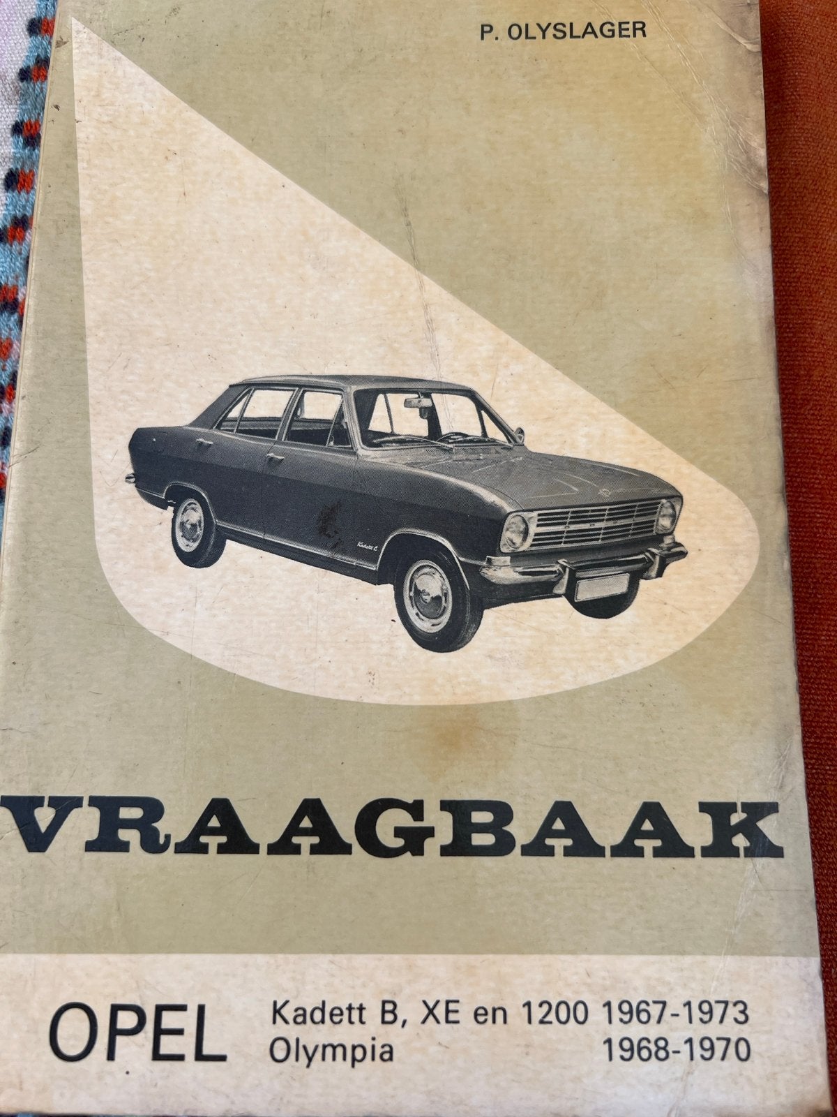 Vraagbaak Opel Kadett B, XE, 1200 en Olympia (1967-1973), Ophalen of Verzenden