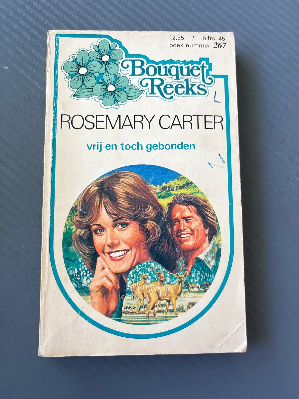 Bouquet Reeks 267: Vrij en toch gebonden - Rosemary Carter, Ophalen of Verzenden, Gelezen, Nederland