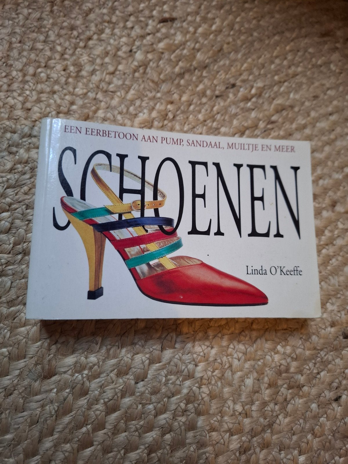 Schoenen: Een eerbetoon aan pump, sandaal, muiltje en meer, Ophalen of Verzenden, Gelezen, Linda O'Keeffe