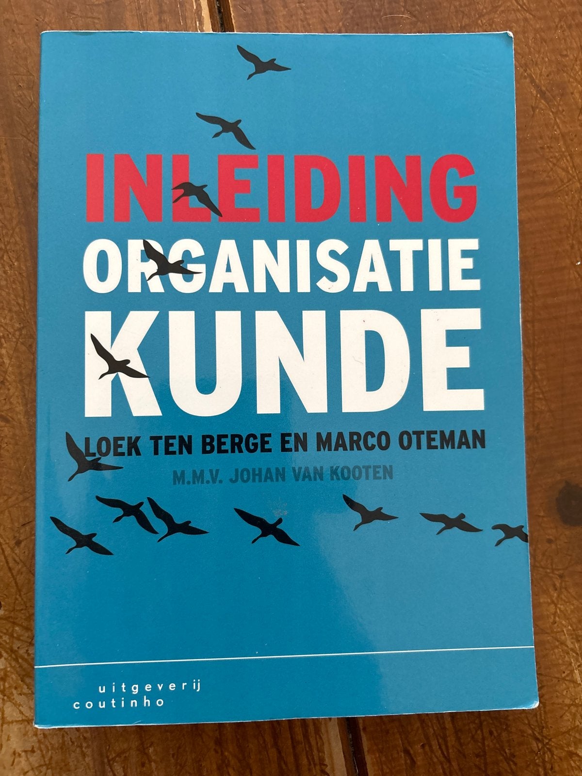 Inleiding Organisatiekunde - Loek ten Berge & Marco Oteman, Ophalen, Gamma, Zo goed als nieuw, HBO