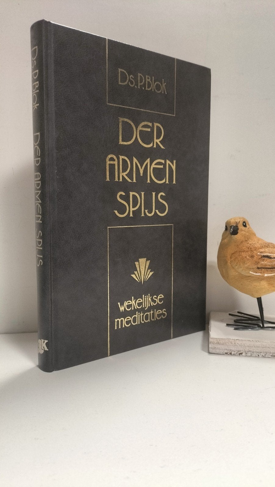 Blok, Ds. P.; Der armen spijs, Ophalen of Verzenden, Gelezen, Christendom | Protestants