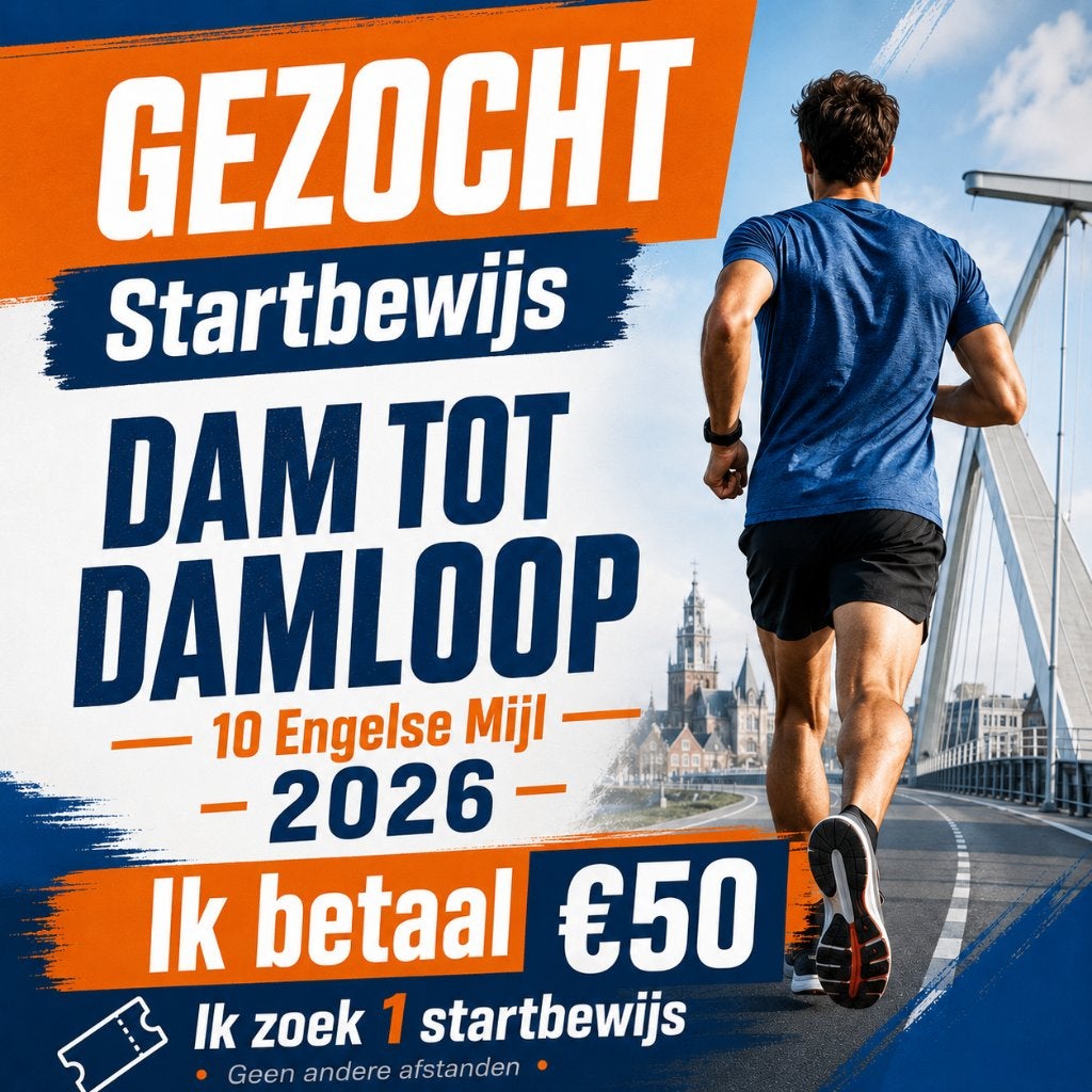 Gezocht: startbewijs 10 EM Dam tot damloop 2026 (€ 50), Sport en Fitness, Loopsport en Atletiek, Overige merken, Overige typen