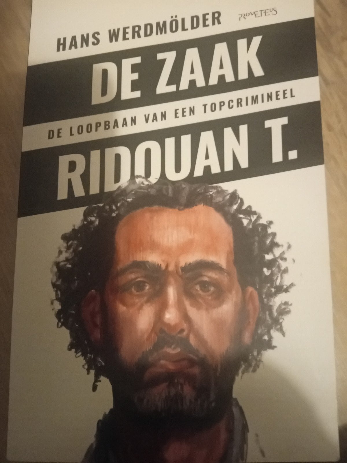 De Zaak Ridouan T. - Hans Werdmölder (Boek), Ophalen of Verzenden, Zo goed als nieuw, Hans Werdmölder
