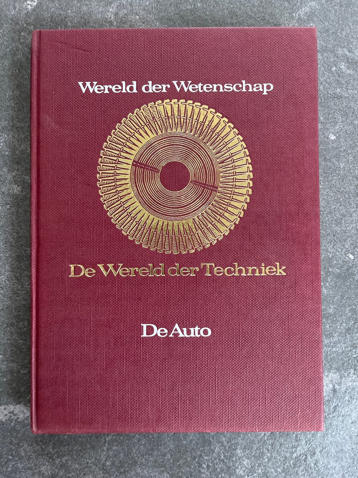 De Auto - Wereld der Wetenschap - De Wereld der Techniek (19, Boeken, Ophalen of Verzenden, Gelezen, Algemeen