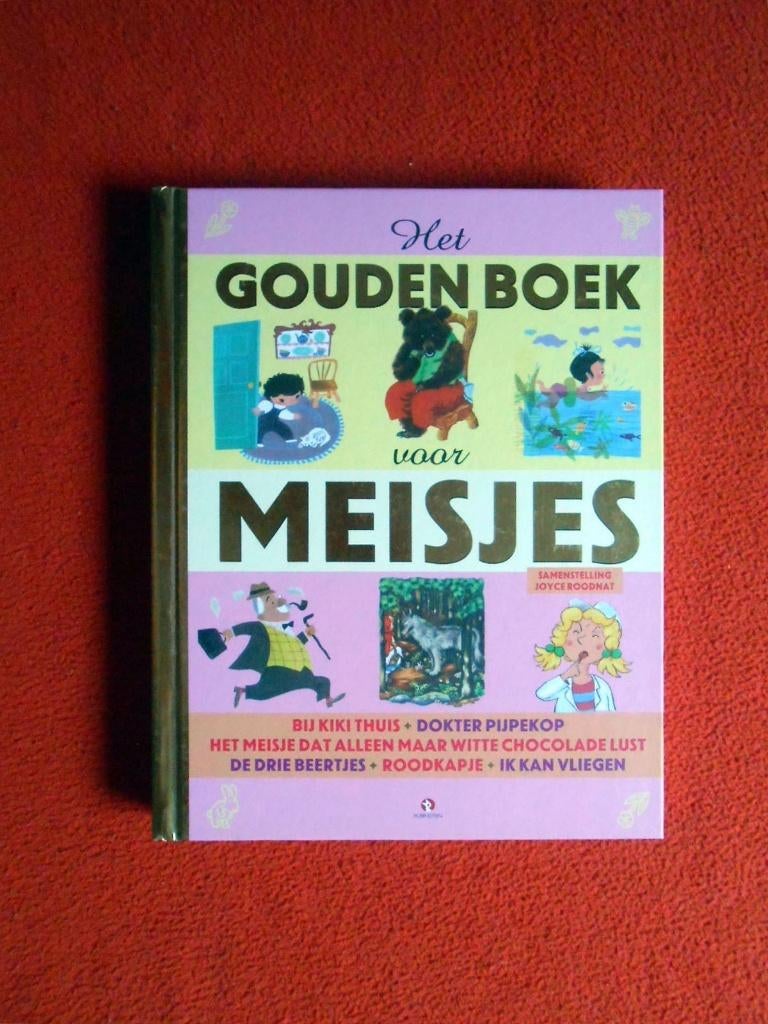 Het Gouden Boek voor meisjes, Boeken, Ophalen of Verzenden, Zo goed als nieuw, Fictie algemeen