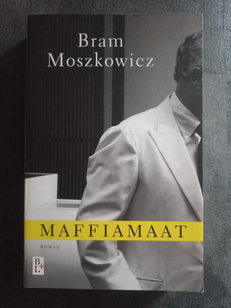 Maffiamaat - Bram Moszkowicz, Boeken, Romans, Gelezen, Nederland, Ophalen