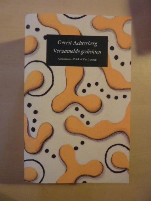 Gerrit Achterberg - Verzamelde gedichten, Ophalen of Verzenden, Zo goed als nieuw