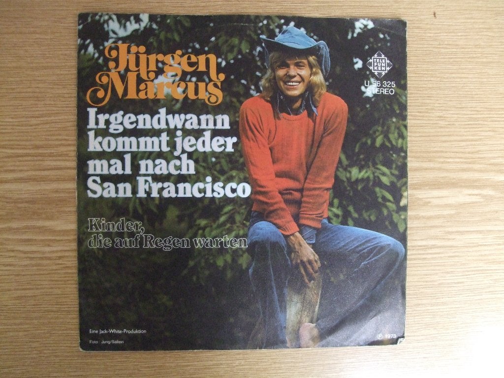 JURGEN MARCUS    IRGENDWANN KOMMT JEDER MAL NACH SAN FRANCIS, 7 inch, Ophalen of Verzenden, Zo goed als nieuw, Pop