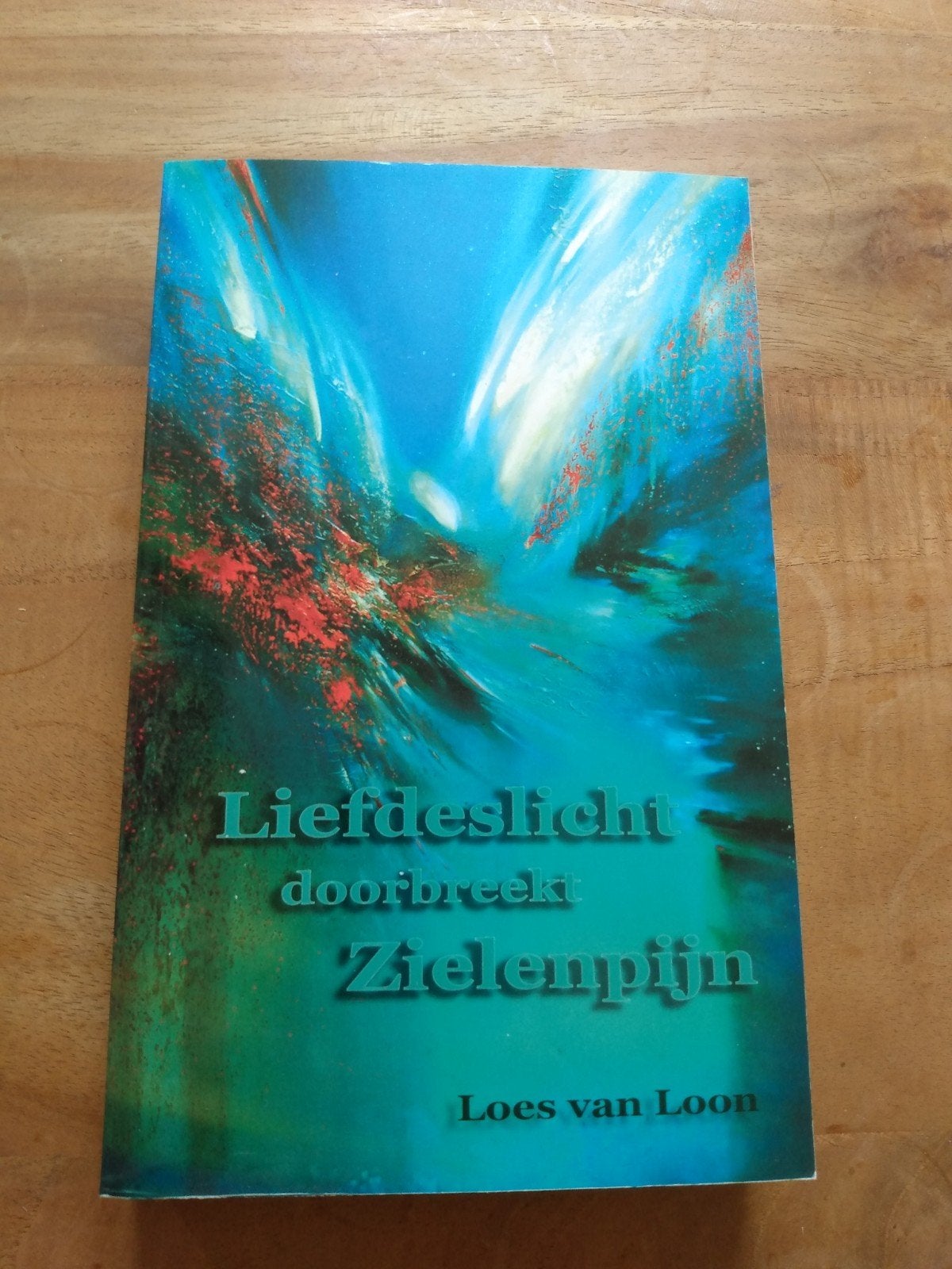 Loes van Loon - Liefdeslicht doorbreekt Zielenpijn. Nieuwstt, Achtergrond en Informatie, Ophalen of Verzenden, Zo goed als nieuw