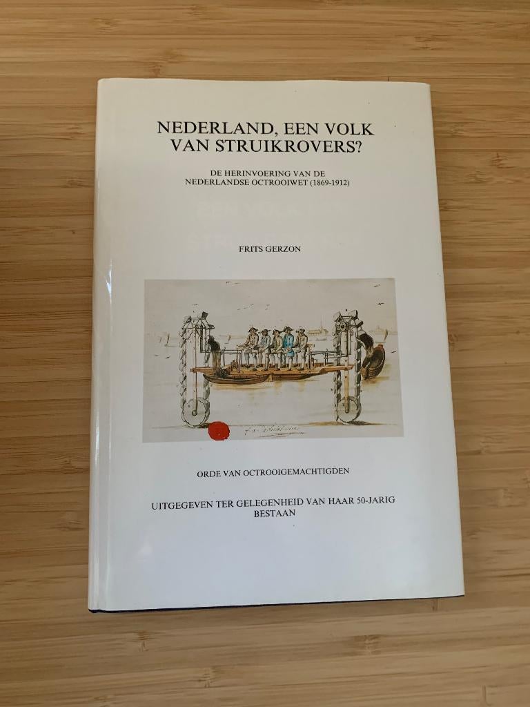 Nederland een volk van struikrovers Frits Gerzon, Ophalen of Verzenden, Zo goed als nieuw