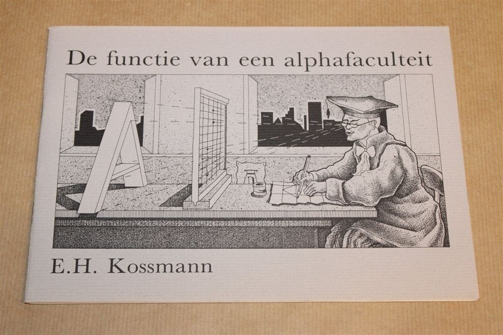 Functie van een Alphafaculteit — Kossmann, Lezing 1985, Ophalen of Verzenden, Gelezen, Nederland