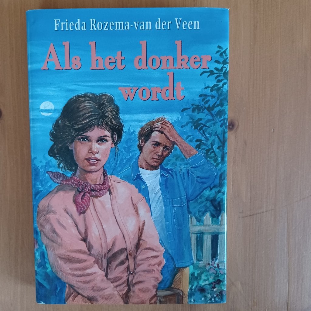 Als het donker wordt, Gelezen, Frieda Rozema-van der Veen, Ophalen of Verzenden, Nederland