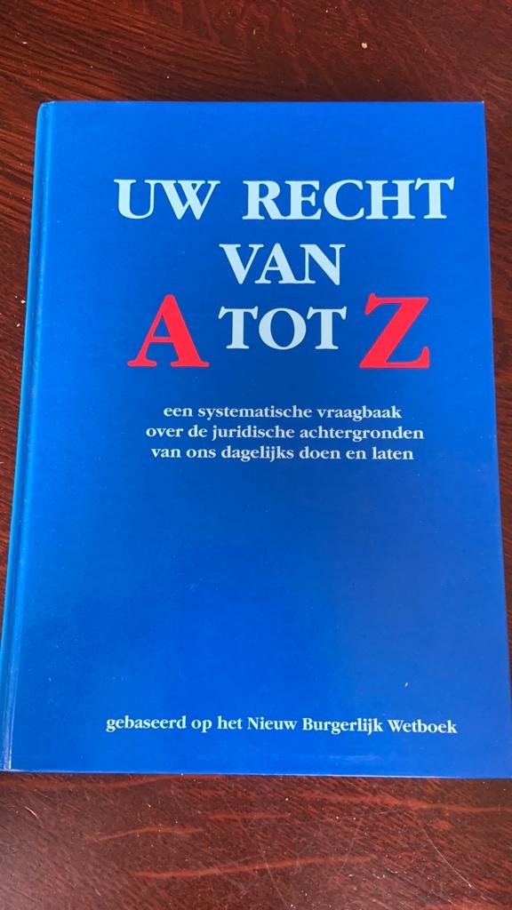 Uw recht van A tot Z, Boeken, Ophalen of Verzenden, Zo goed als nieuw