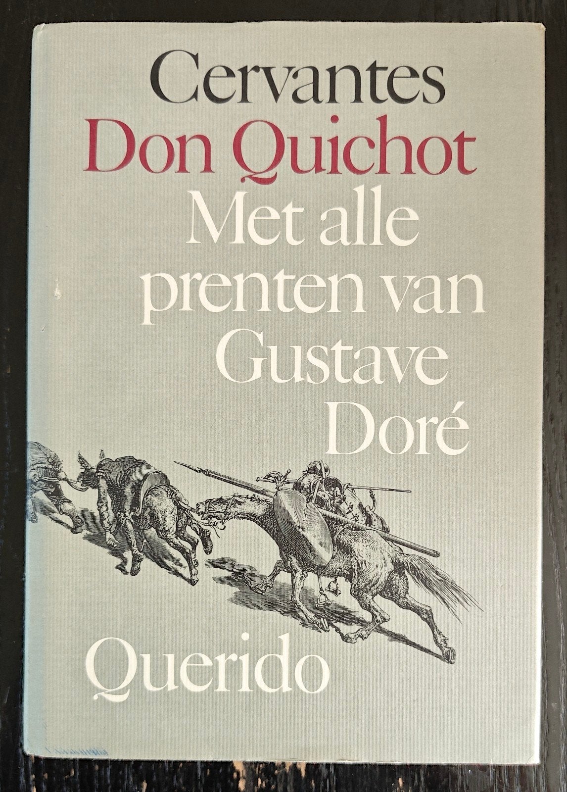 Miguel de Cervantes Saavedra: Don Quichot, Gelezen, Europa overig, Cervantes, Ophalen of Verzenden