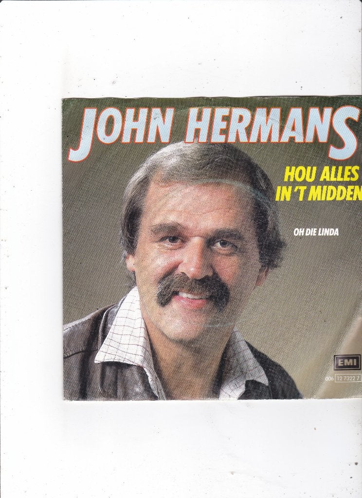 Single John Hermans - Hou alles in 't midden, Ophalen of Verzenden, Gebruikt, 7 inch, Nederlandstalig