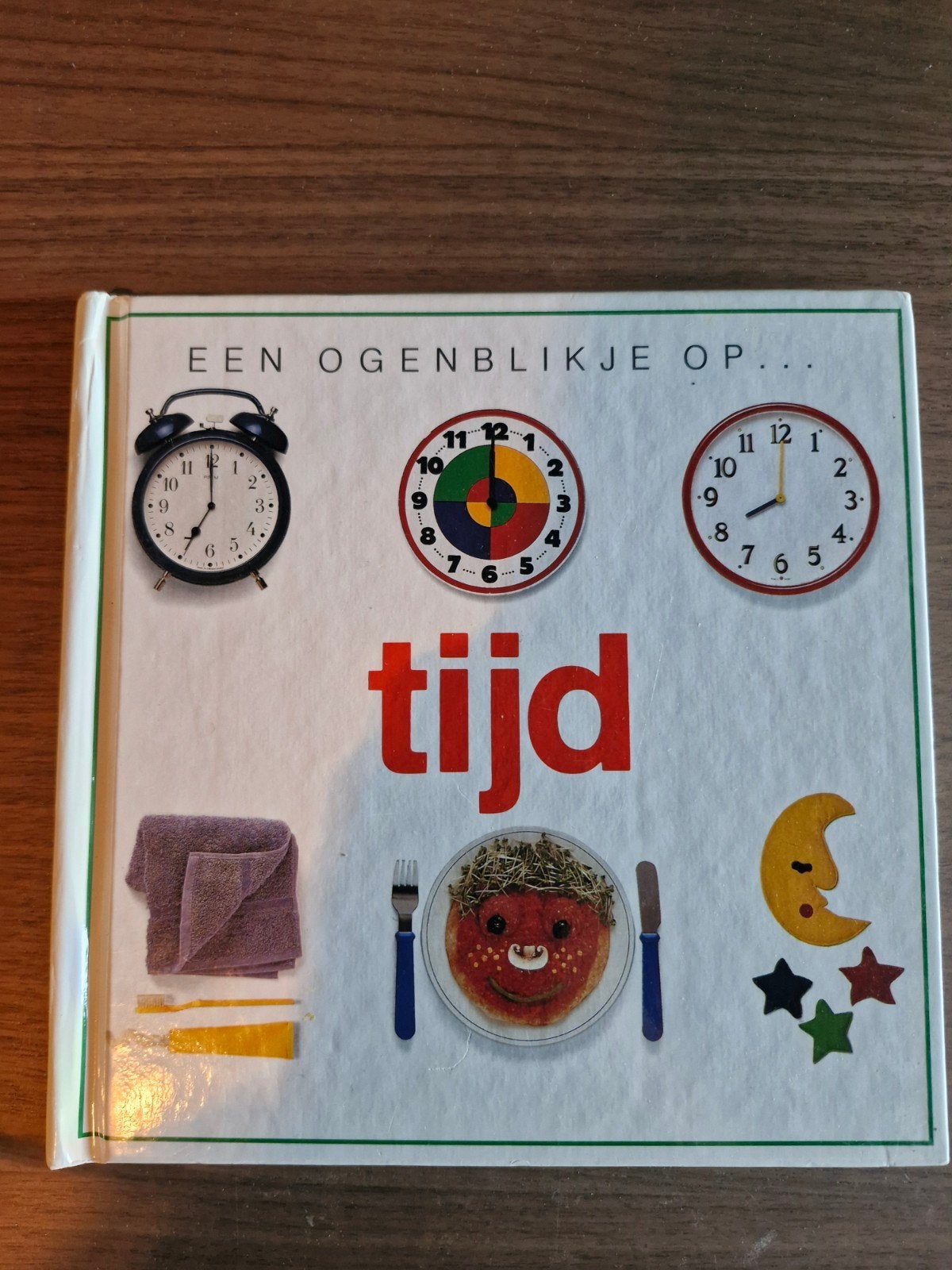 Een ogenblikje op... Tijd - Leerboek voor jonge kinderen, Boeken, Kinderboeken | Baby's en Peuters, Ophalen of Verzenden, 2 tot 3 jaar
