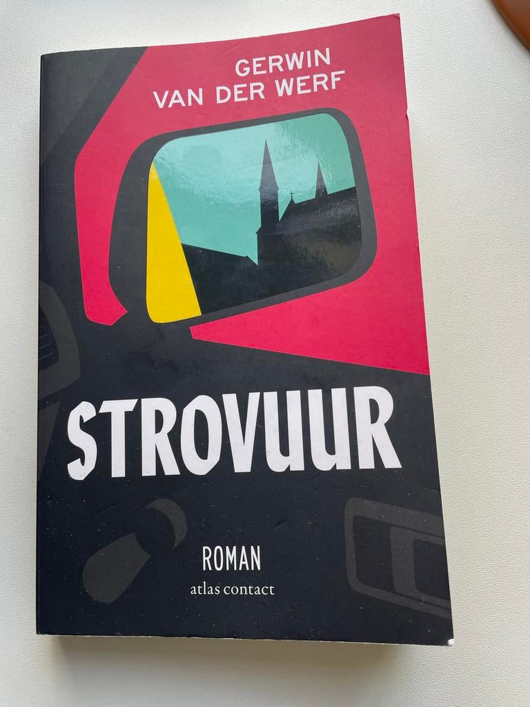 Strovuur - Gerwin van der Werf (Roman), Ophalen of Verzenden, Zo goed als nieuw, Nederland