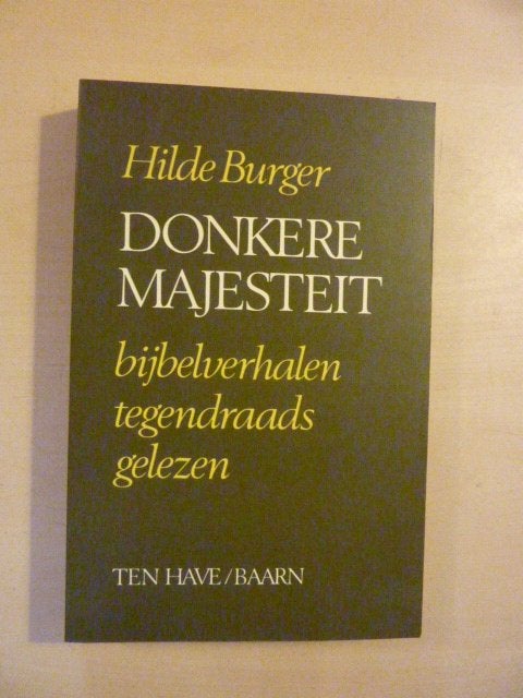 Hilde Burger - Donkere majesteit, Ophalen of Verzenden, Zo goed als nieuw