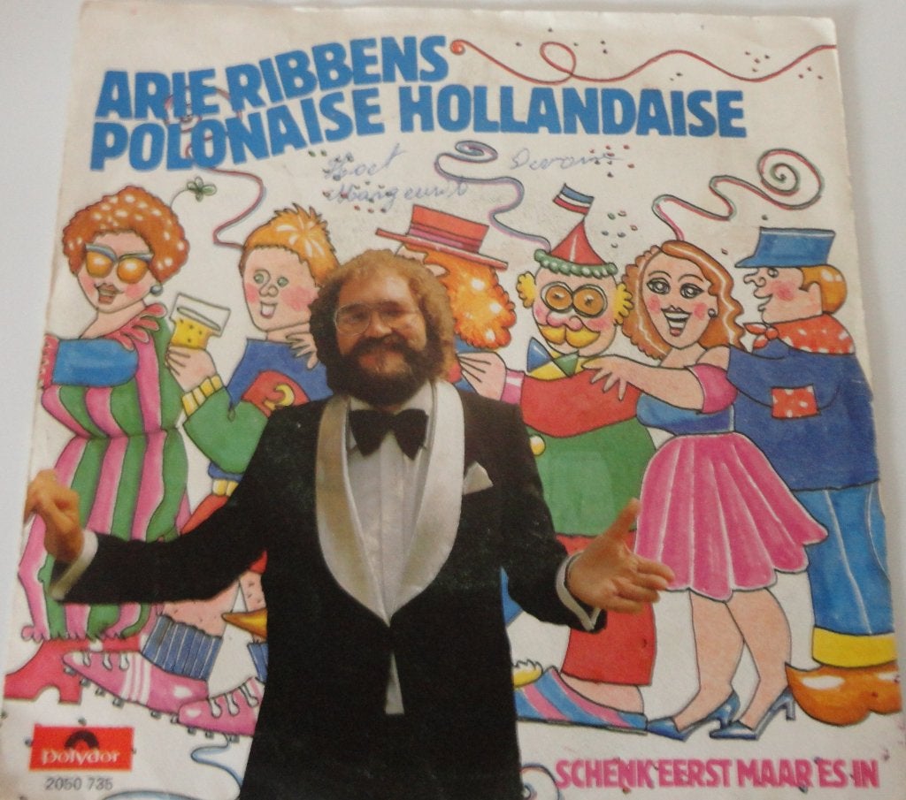 Arie Ribbens > Polonaise Hollandaise, Cd's en Dvd's, Vinyl Singles, Ophalen of Verzenden, Gebruikt, 7 inch, Nederlandstalig