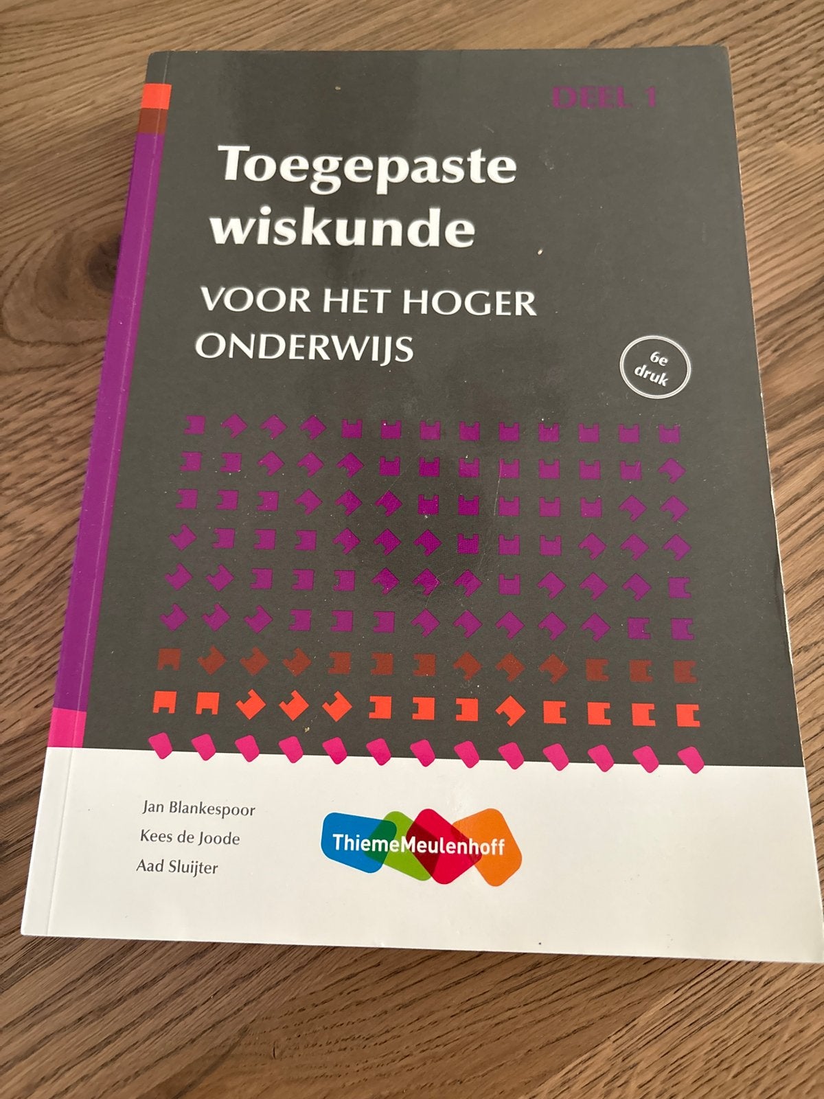 Toegepaste Wiskunde voor het Hoger Onderwijs (6e druk), Ophalen of Verzenden, Beta, Zo goed als nieuw, HBO