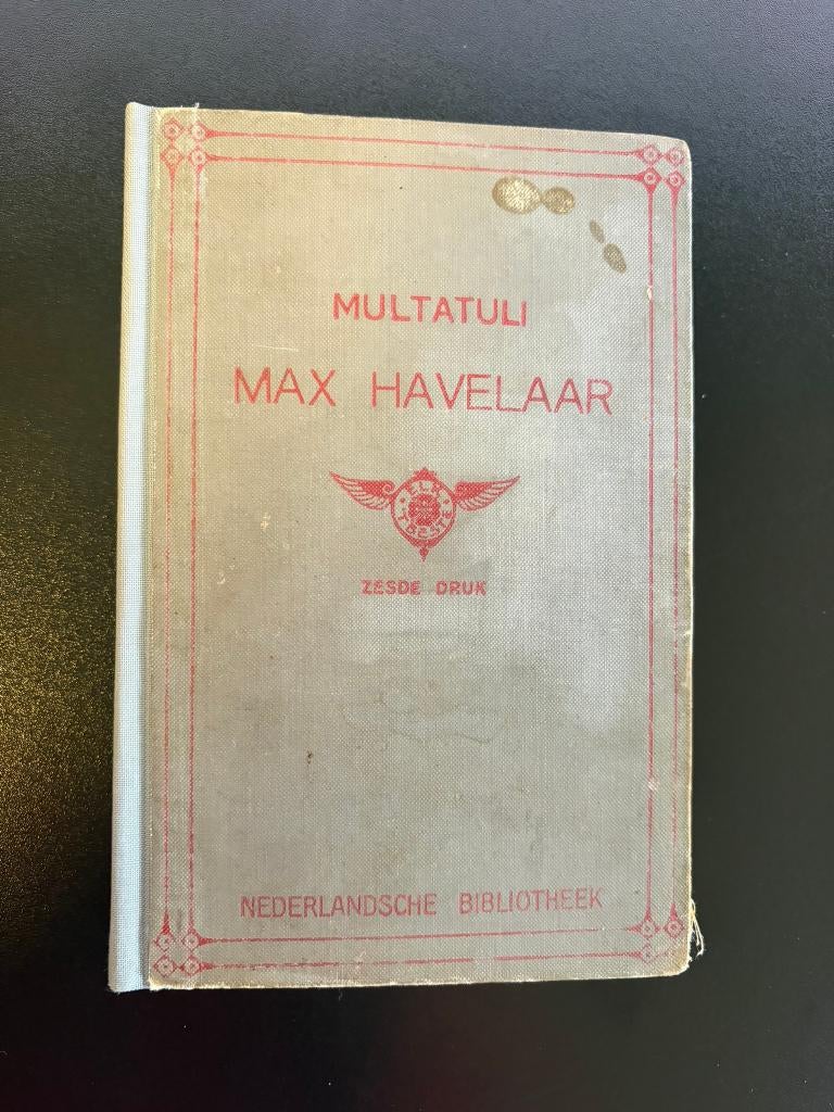 Multatuli - Max Havelaar 1909, Antiek en Kunst, Ophalen of Verzenden, Multatuli