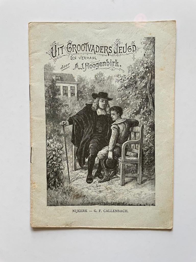 A.J.Hoogenbirk - Uit grootvaders jeugd, Antiek en Kunst, Ophalen of Verzenden, A.J.Hoogenbirk