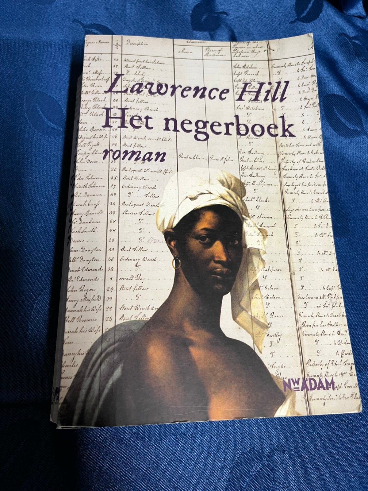 Boek Het negerboek van Lawrence Hill, Ophalen of Verzenden, Gelezen