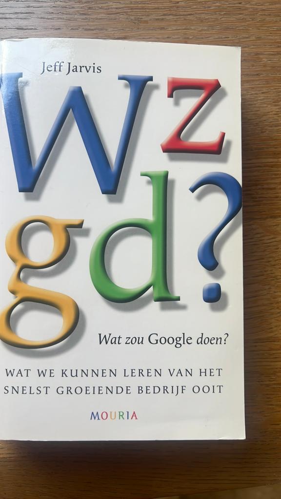 Jeff Jarvis - Wat zou Google doen?, Ophalen of Verzenden, Jeff Jarvis, Management, Zo goed als nieuw