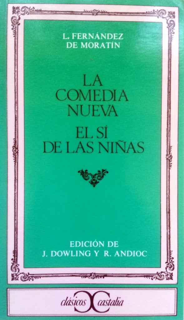 L. Fernández de Moratín - La comedia nueva / El sí de las ni, Boeken, Ophalen of Verzenden, Zo goed als nieuw, Fictie