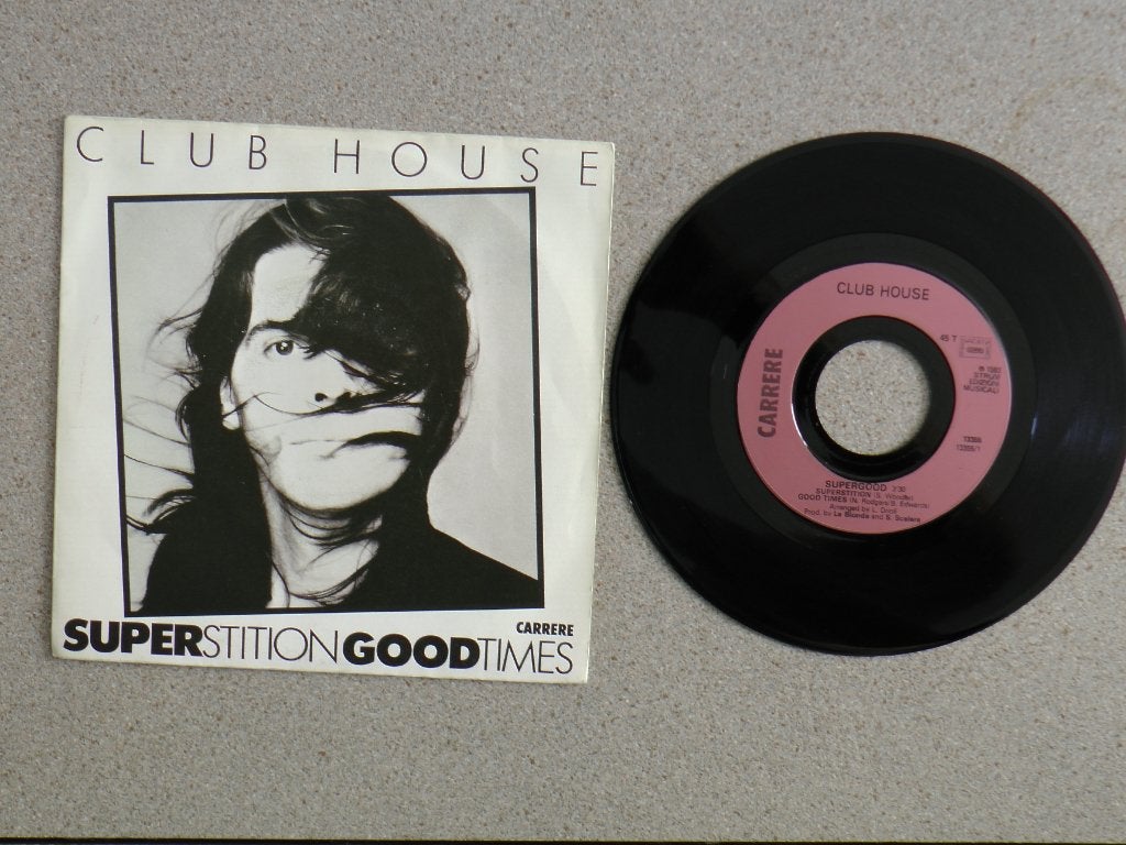 Club House - Superstition / good times VINYL SINGLE, Gebruikt, 7 inch, Pop, Fotohoes