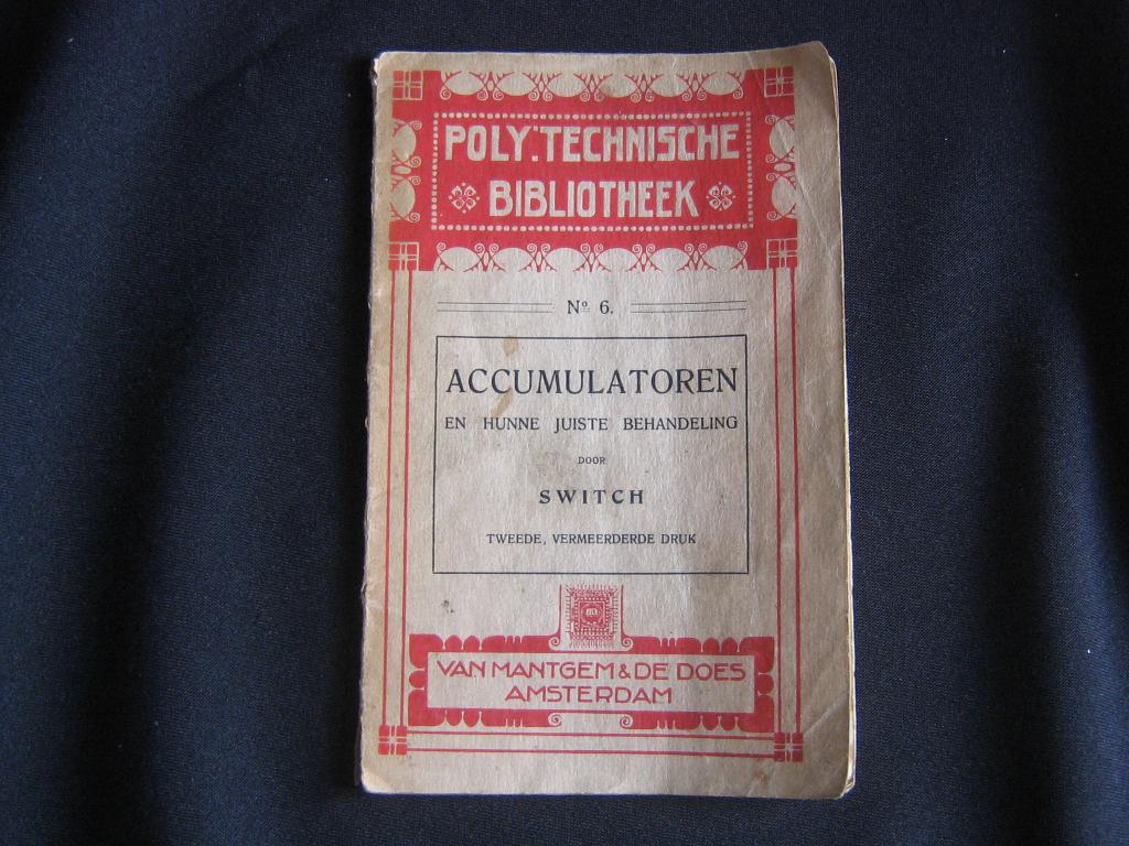 Accumulatoren Poly.Technische Bibliotheek, Boeken, Ophalen of Verzenden, Gelezen