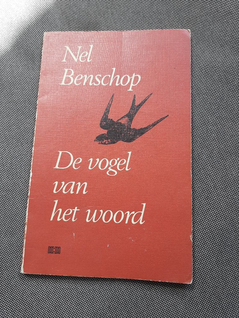 Dichtboek Nel benschop De vogel van het woord, Gelezen, Ophalen of Verzenden, Nel Benschop, Eén auteur