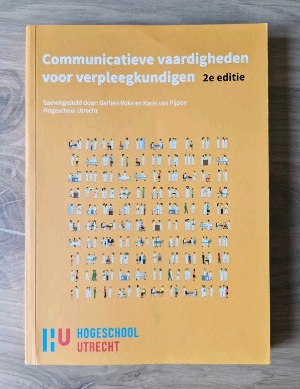 Communicatieve vaardigheden voor verpleegkundigen 2e editie, Gerlien Roke en Karin van Pijpen, Zo goed als nieuw, Beta, HBO