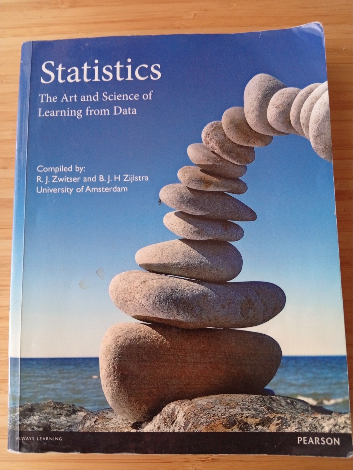 Statistics: The Art and Science of Learning from Data, Gelezen, Alan Agresti & Christine Franklin, Beta, HBO