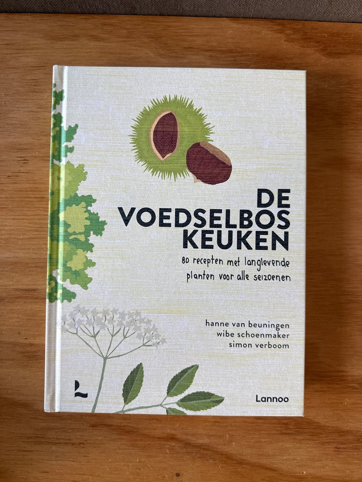 De Voedselbos Keuken: 80 recepten met langlevende planten, Voorgerechten en Soepen, Nieuw, Ophalen of Verzenden, Gezond koken