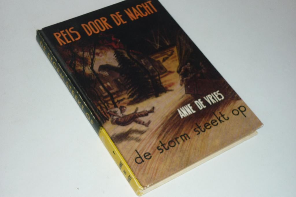 Anne de Vries: Reis door de Nacht deel 2: de Storm steekt op, Boeken, Ophalen of Verzenden, Gelezen