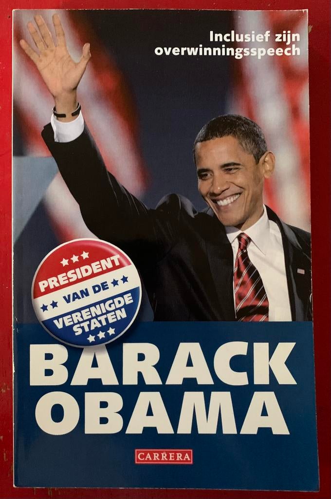 Barack Obama President van de Verenigde Staten, Ophalen of Verzenden, Zo goed als nieuw, Politiek