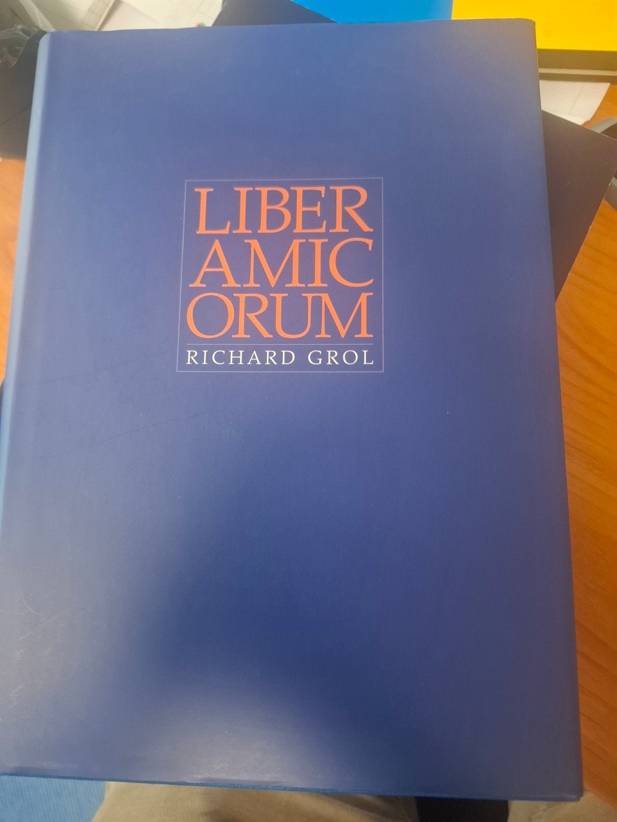 liber amicorum Richard Grol, Ophalen, Zo goed als nieuw, Overige onderwerpen