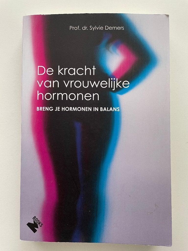 De kracht van vrouwelijke hormonen, Boeken, Dieet en Voeding, Sylvie Demers, Verzenden, Zo goed als nieuw