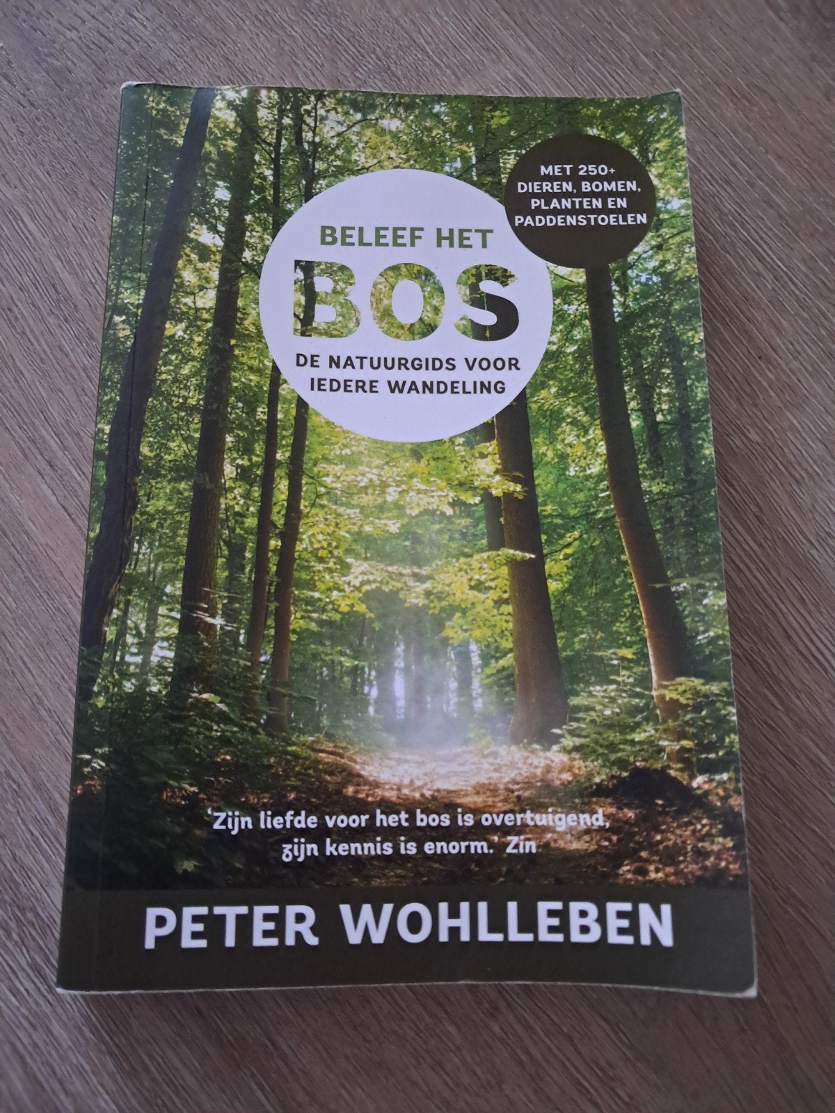 Beleef het Bos: Natuurgids door Peter Wohlleben, Ophalen of Verzenden, Zo goed als nieuw, Natuur algemeen, Peter Wohlleben