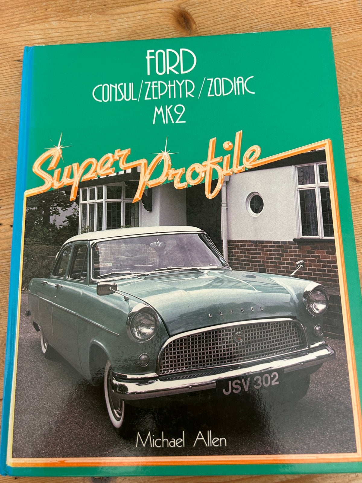 Ford Consul, Zephyr, en Zodiac Mk2 boek, Ophalen of Verzenden, Zo goed als nieuw, Ford